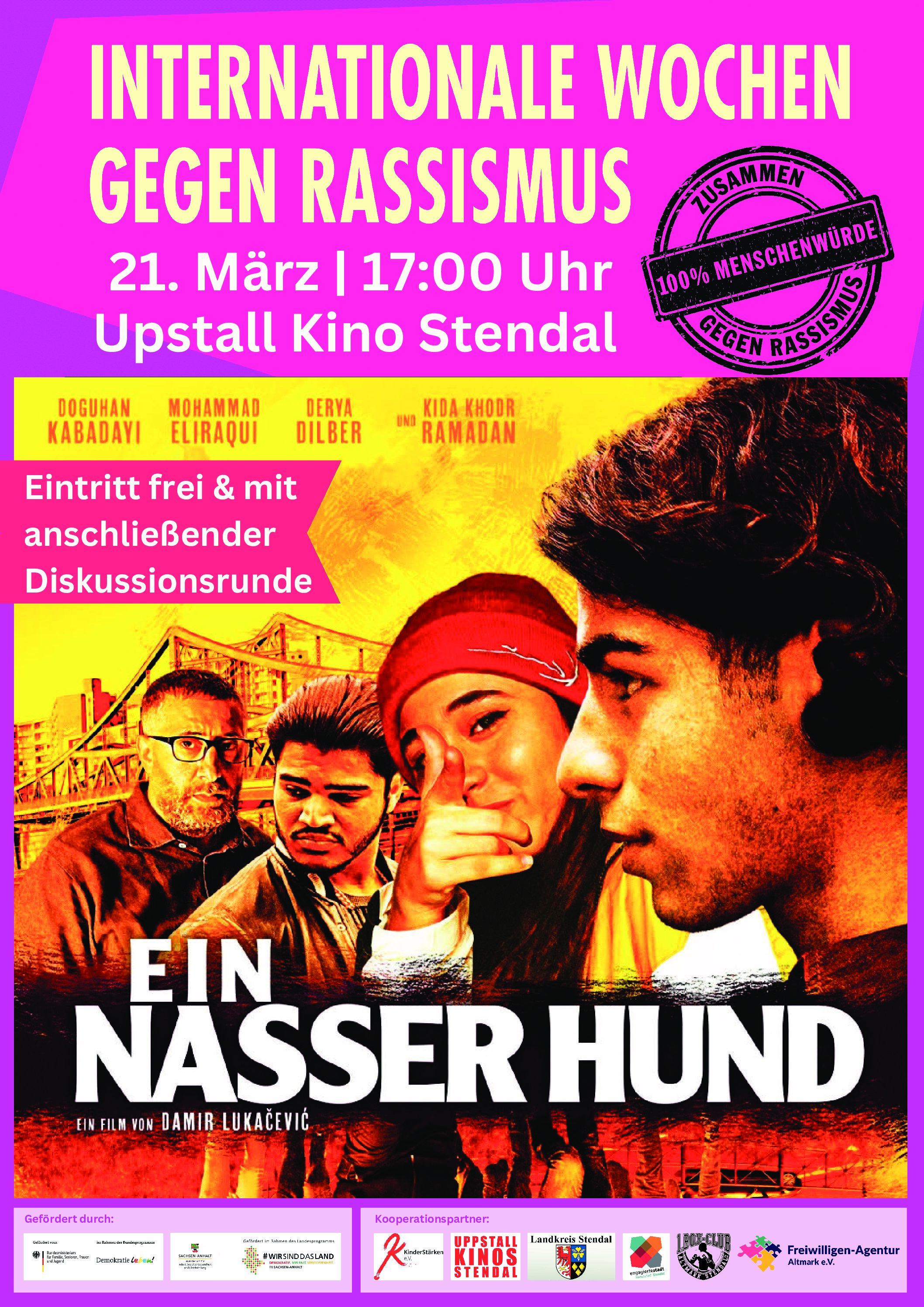 "Ein nasser Hund" - Kinofilm zur Internationalen Woche gegen Rassismus