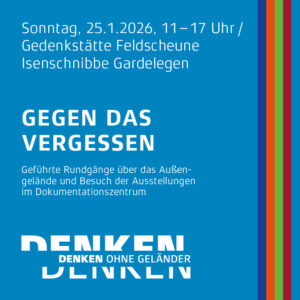 Denken ohne Geländer: Rundgänge durch Gedenkstätte